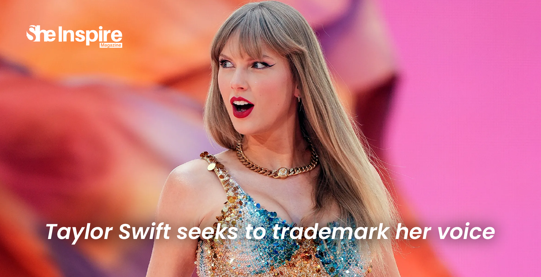 Taylor Swift seeks to trademark her voice